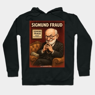 Sigmund Fraud Hoodie